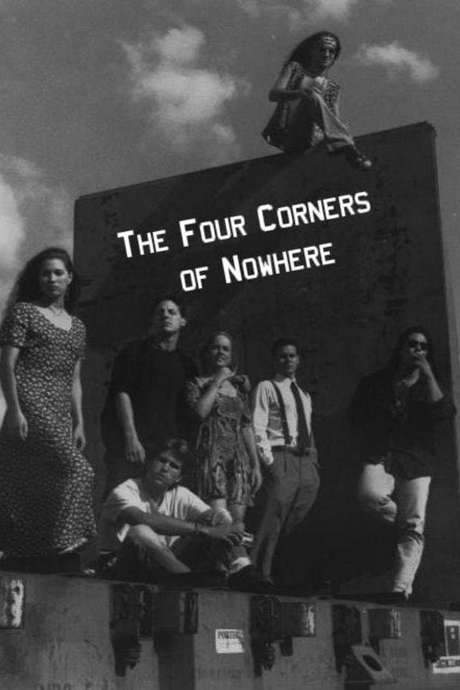The Four Corners of Nowhere